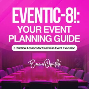 EVENTIC-8: Your Event Planning Guide